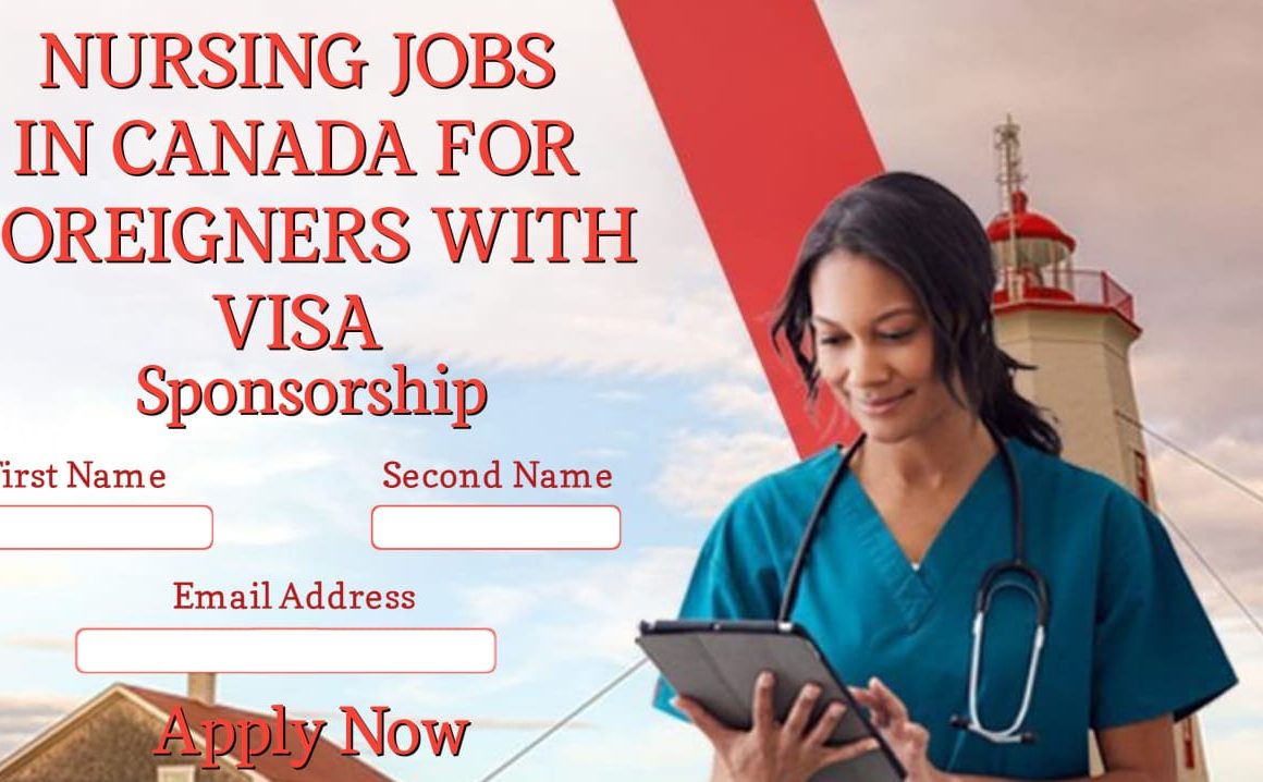 Nursing Jobs In Canada For Foreigners With VISA Sponsorship 2024